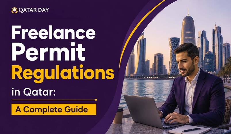 Freelance Permit Regulations in Qatar A Complete Guide